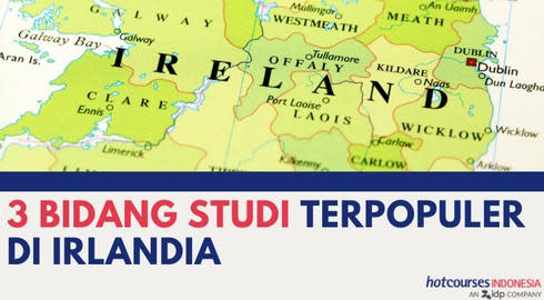 3 Bidang Studi Terpopuler Di Irlandia