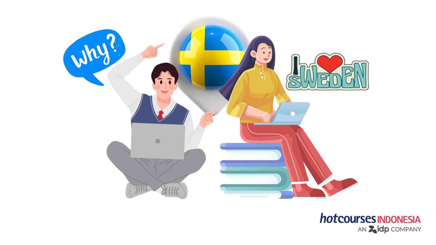Kenapa Kuliah di Swedia?