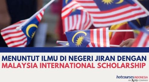 Menuntut Ilmu Di Negeri Jiran Dengan Malaysia International Scholarship