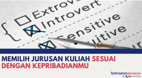 MEMILIH JURUSAN KULIAH SESUAI DENGAN KEPRIBADIANMU