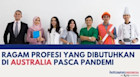 10 Ragam Profesi yang Dibutuhkan di Australia Pasca Pandemi
