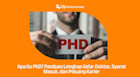 Apa Itu Program PhD? Syarat, Biaya & Cara Daftar