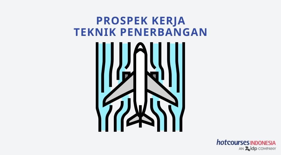 prospek kerja lulusan jurusan teknik penerbangan