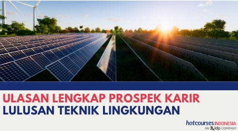 ULASAN LENGKAP PROSPEK KARIR LULUSAN TEKNIK LINGKUNGAN