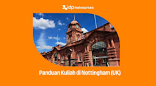 Panduan Kuliah di Nottingham (UK)