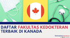 Daftar Fakultas Kedokteran Terbaik Di Kanada