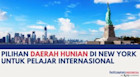 Pilihan Daerah Hunian di New York untuk Pelajar Internasional