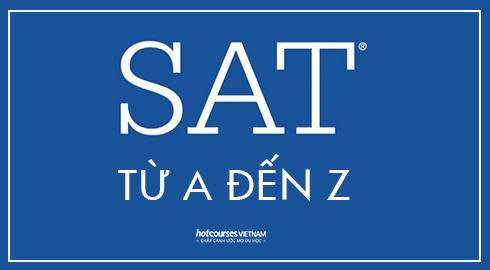 ky thi SAT moi dieu ban can biet