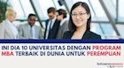 Ini Dia 10 Universitas dengan Program MBA Terbaik di Dunia untuk Perempuan