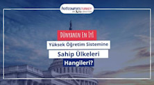 Dünyanın En İyi Yüksek Öğretim Sistemine Sahip Ülkeleri Hangileri?