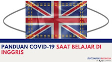 PANDUAN COVID-19 SAAT BELAJAR DI INGGRIS