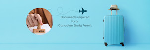 Documents required for Canada Study Permit