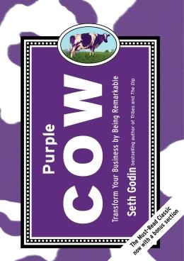 Purple Cow: Transform Your Business by Being Remarkable karangan Seth Godin - Hotcourses Indonesia