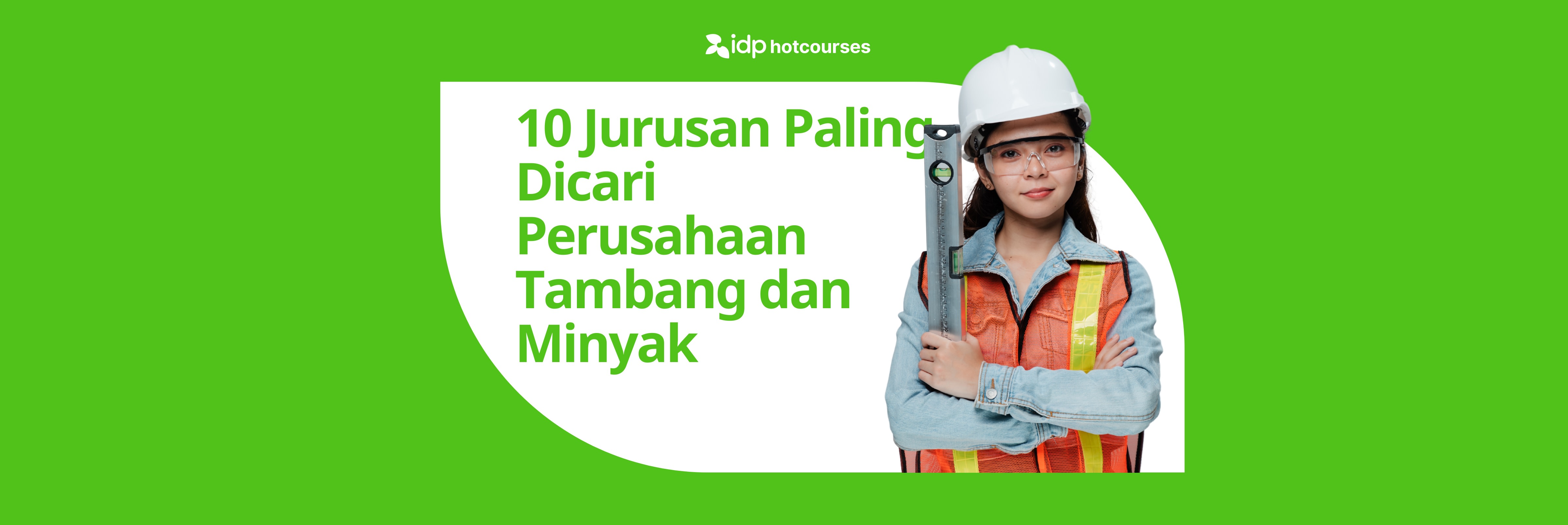 10 Jurusan Paling Dicari Perusahaan Tambang dan Minyak