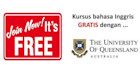 KURSUS PERSIAPAN IELTS & BAHASA INGGRIS GRATIS - UNIVERSITY OF QUEENSLAND