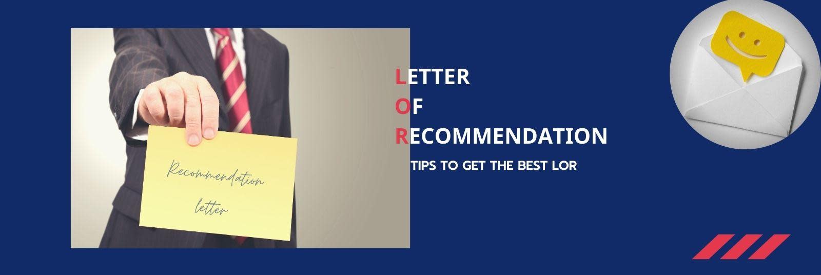 Tips to help you get the best letter of recommendation for your higher studies