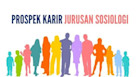 7 Prospek Karir Bergaji Tinggi untuk Lulusan Jurusan Sosiologi