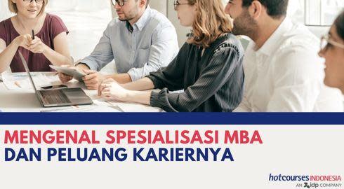 Spesialisasi MBA dan peluang kariernya