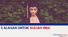 5 ALASAN UNTUK KULIAH MBA
