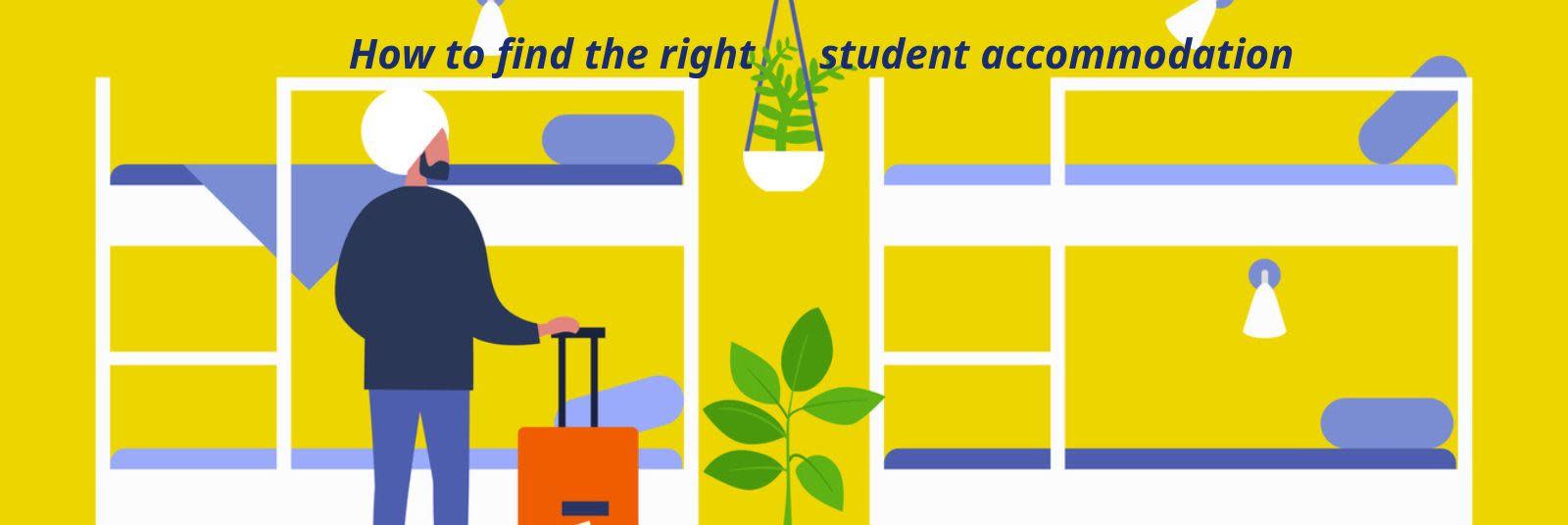 How to find the right accommodation