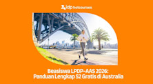 Beasiswa LPDP-AAS 2026: Kuliah S2 Gratis di Australia, Ini Semua yang Perlu Kamu Tahu