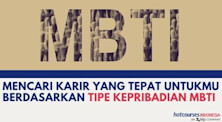 Mencari Karir yang Tepat Untukmu Berdasarkan Tipe Kepribadian MBTI