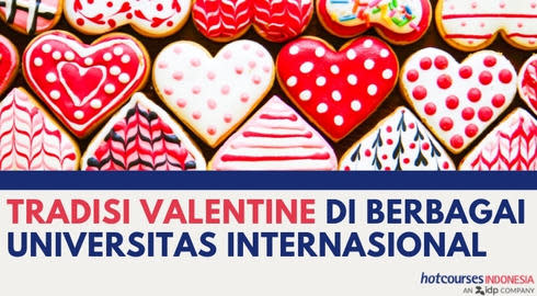 Tradisi Valentine Di Berbagai Universitas Internasional