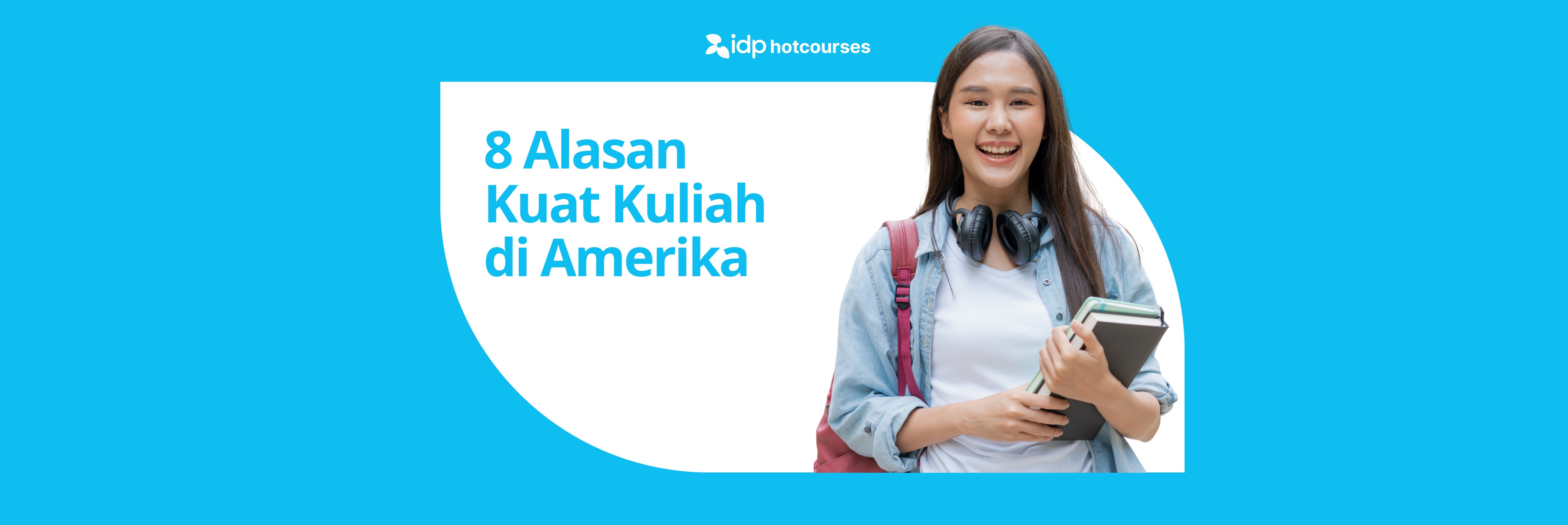 8 Alasan Kuat Mengapa Kuliah di Amerika Serikat Masih Jadi I