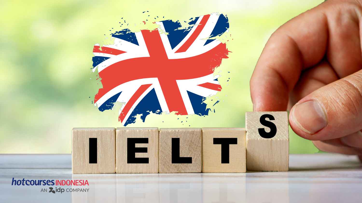 IELTS - Tes Kemahiran Berbahasa Inggris untuk Kuliah di Inggris