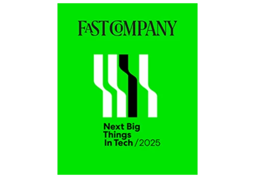 Fast Company Next Big Things in Tech 2025