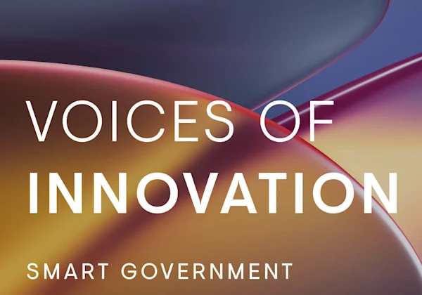 Voices of Innovation | Smart Government