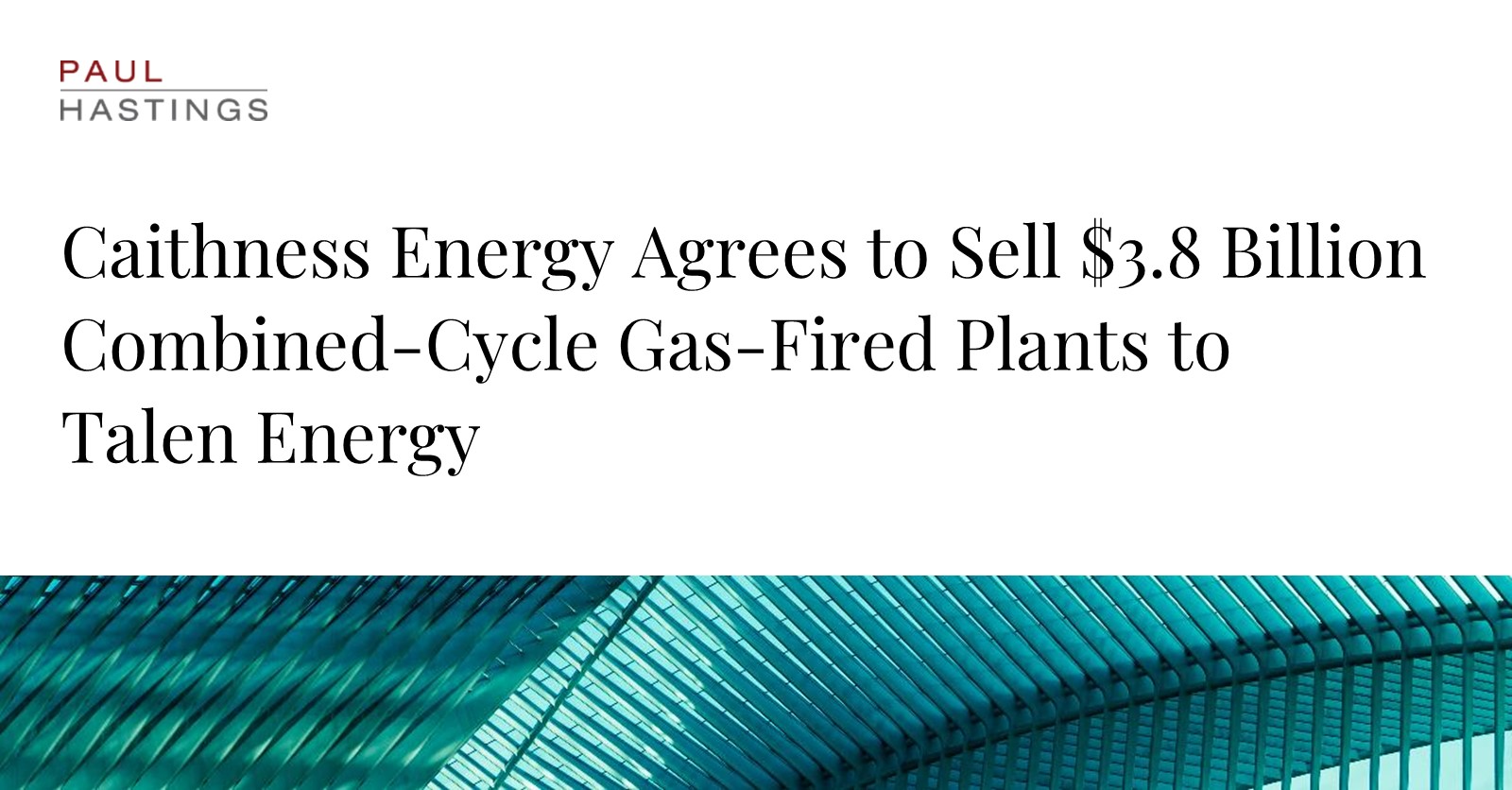 Caithness Energy Sells $3.8 Billion Energy Plants in Major Deal