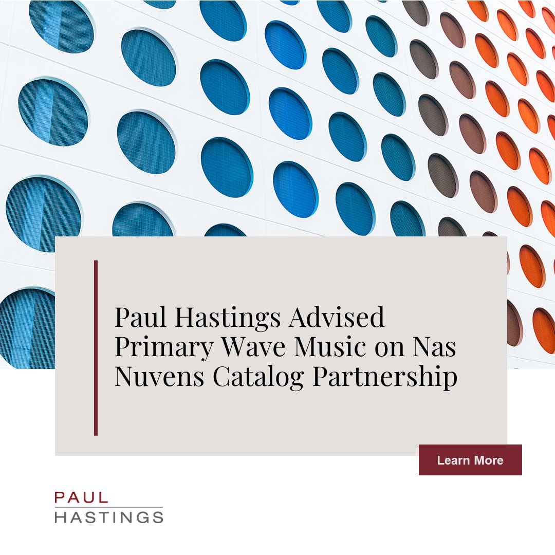 Paul Hastings Advised Primary Wave Music on Nas Nuvens Catalog