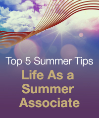 Top 5 Summer Tips - Summer Associate