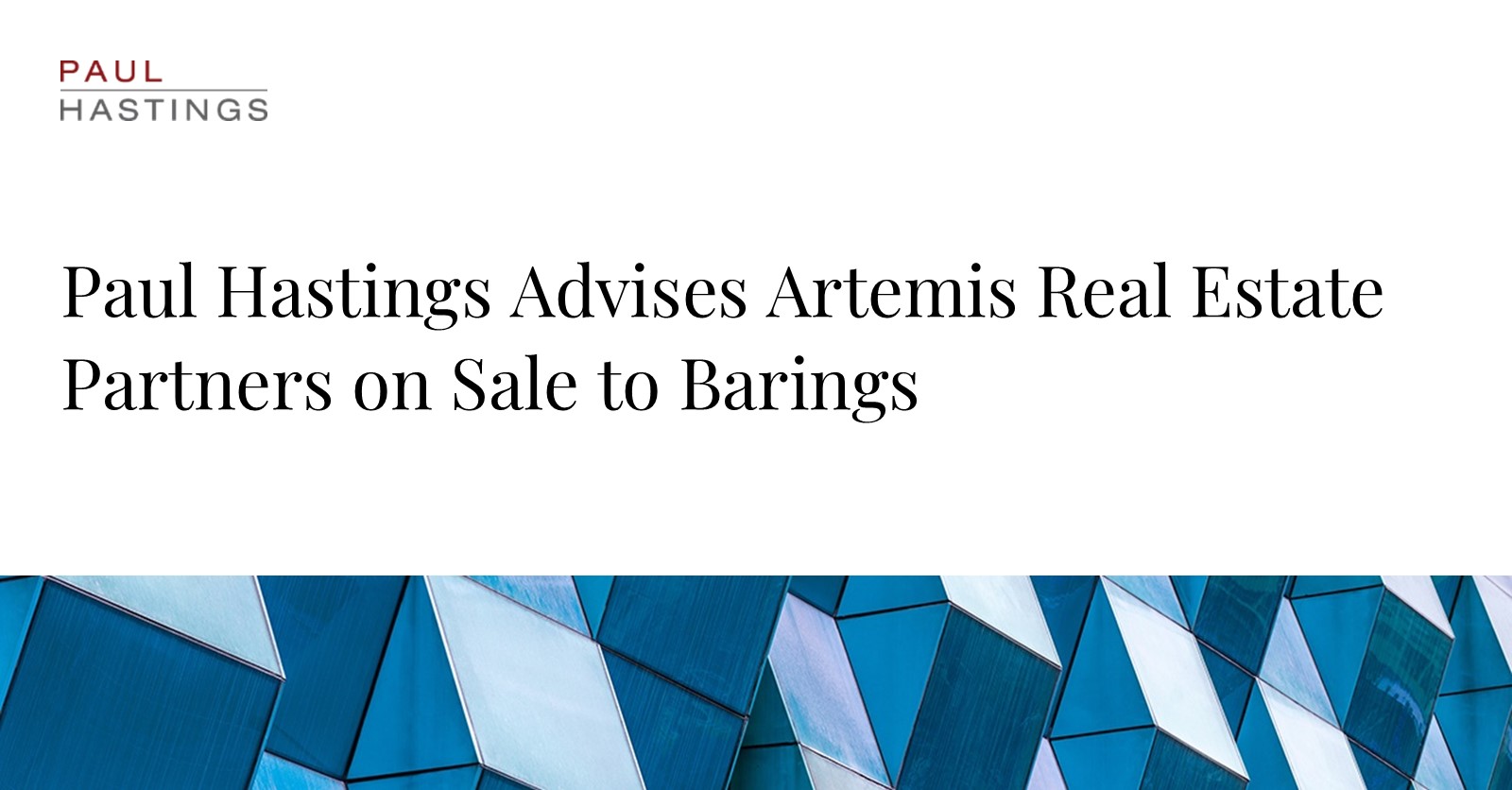 Artemis Real Estate Partners to be Acquired by Barings in Strategic Move