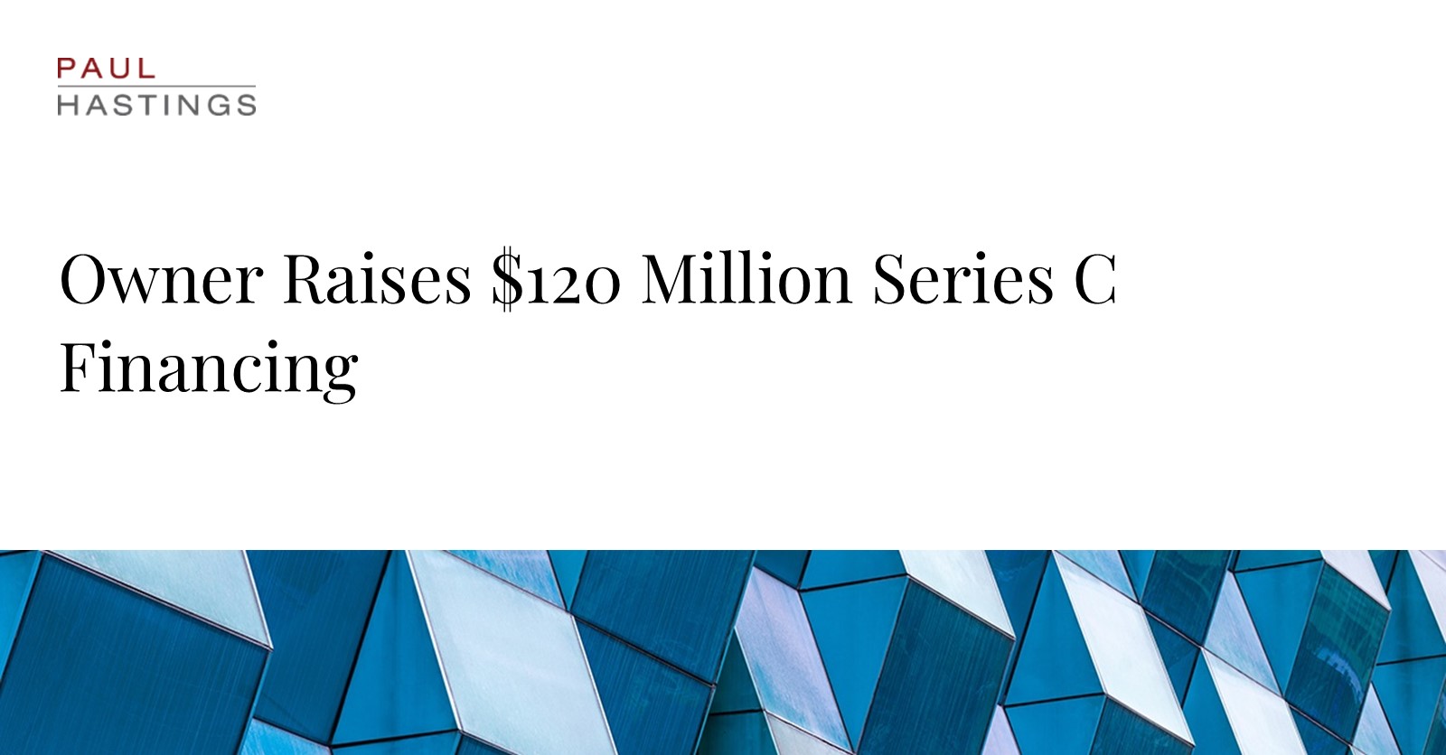 Owner Secures $120M Series C Boost at $1B Valuation