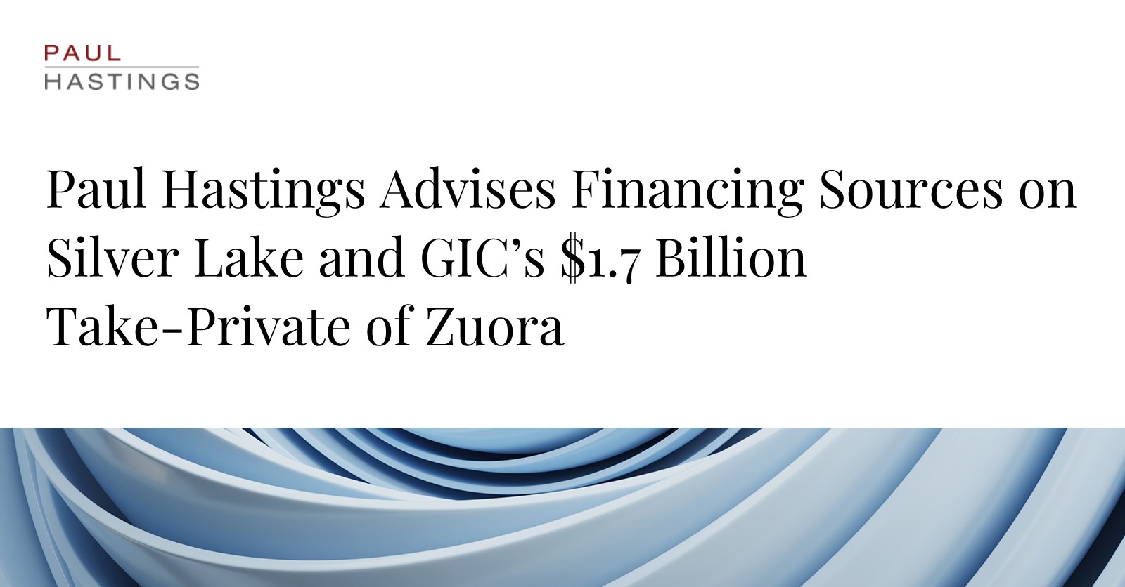 Zuora: $1.7 Billion Take-Private Orchestration by Silver Lake and GIC