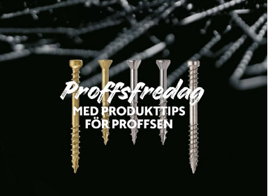 Svart bakgrund med fem guld- och silverskruvar, vit text Proffsfredag – med produkttips för proffsen