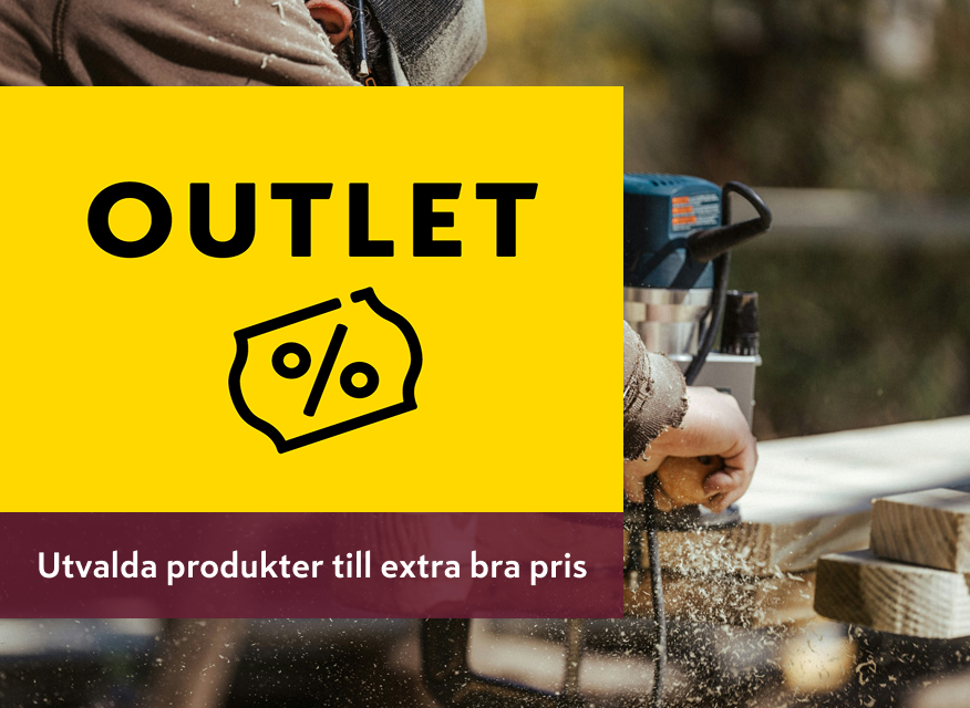 Outlet – utvalda produkter till extra bra pris. Bilden visar träbearbetning med elverktyg och tydligt fokus på outlet-erbjudanden och rabatterade produkter.