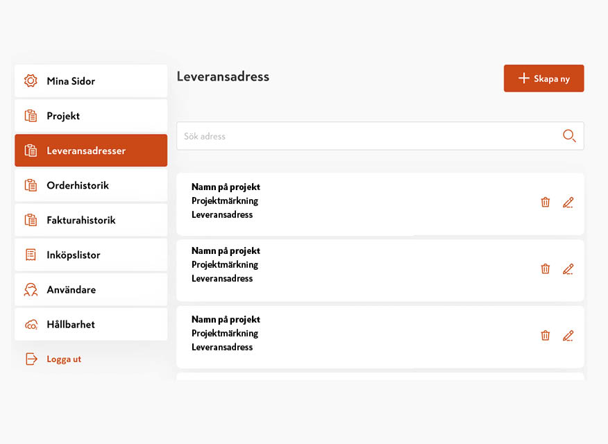 ett administrationsgränssnitt för leveransadresser, med en vänstermeny och en lista över projekt med tillhörande adresser samt knappar för att skapa, redigera eller ta bort.