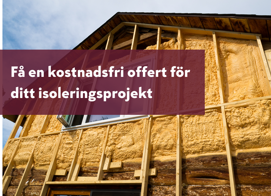 Husfasad under renovering där isolering monteras mellan träreglar. I förgrunden syns budskapet