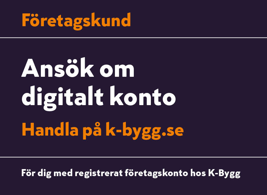 Orange och vinröd affisch: 'Företag – Ansök om e-handelskonto hos K-Bygg', kräver registrerat konto