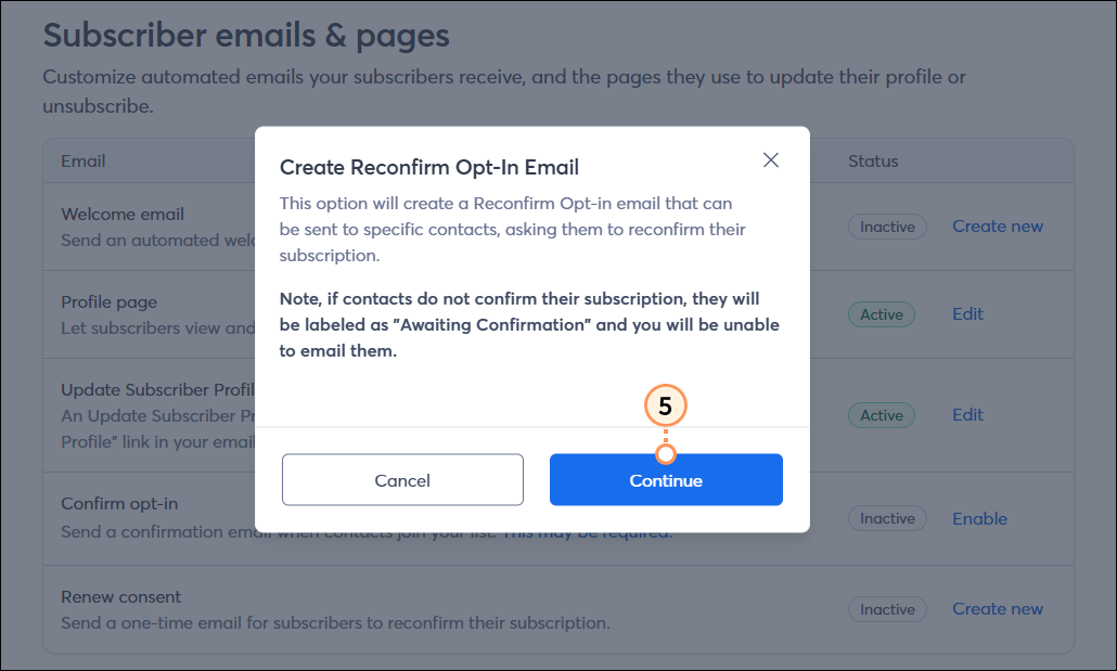 Create Reconfirm Opt-In Email confirmation message and Continue button