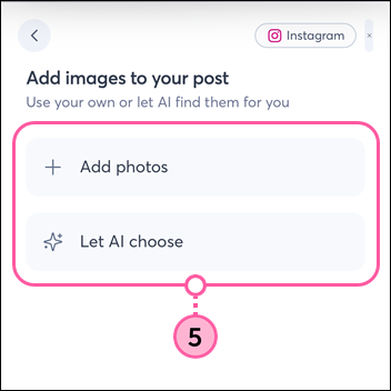 Add images to your post page with Add photos and Let AI choose options