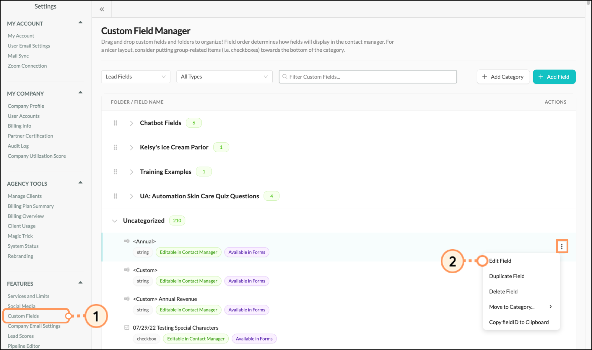 Edit Field option in the three dots drop down menu under the Custom Fields section