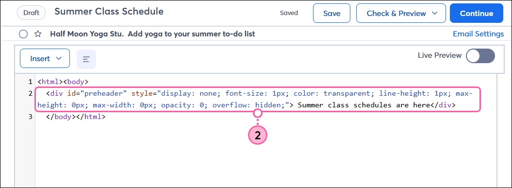 Custom code editor with preheader code