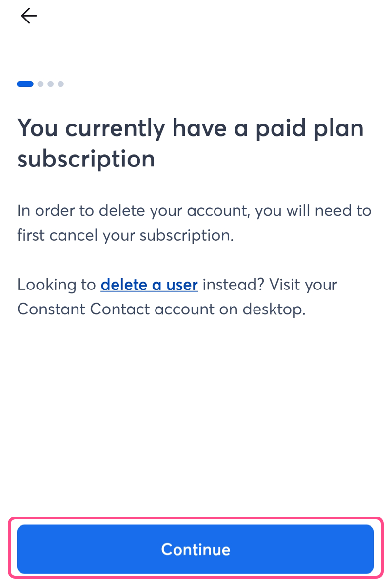 Continue button on active subscription notification page
