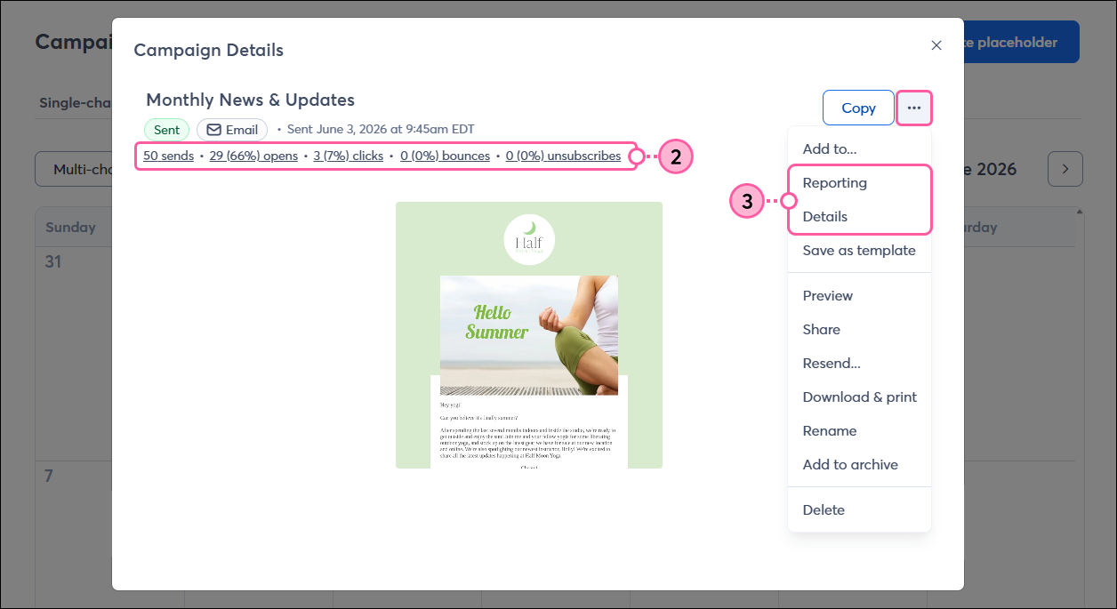 Sent Email overlay, Reporting stats, and More drop-down with Reporting and Details options selected