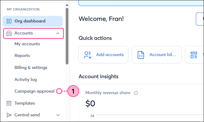 Partner account Left navigation Accounts dropdown Campaign approval option