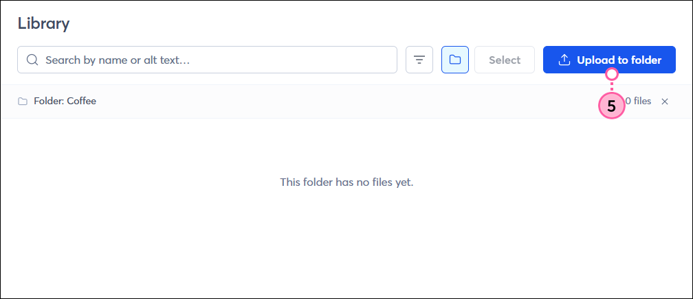 Empty Library folder with Upload to Folder button